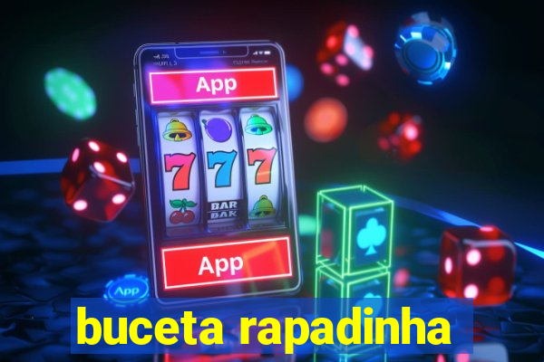 buceta rapadinha